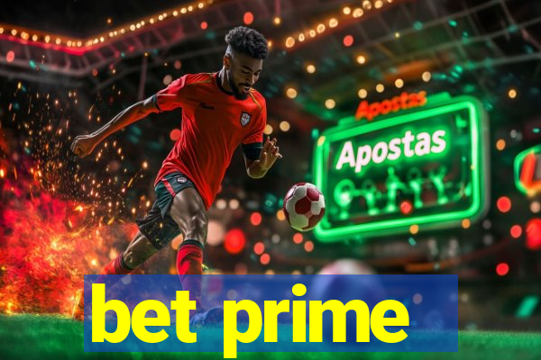 bet prime - apostas